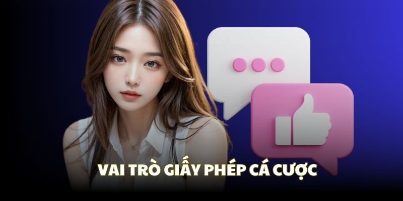 Giấy Phép Kinh Doanh F168 - Yếu Tố Quyết Định Lĩnh Vực Cá Cược 3 Vai trò giấy phép hoạt động cho nhà cái và người chơi